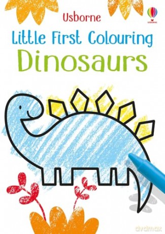 Little First Colouring Dinosaurs: 1 - Kirsteen Robson [KSIĄŻKA]