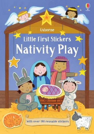 Little First Stickers Nativity Play - Felicity Brooks [KSIĄŻKA]
