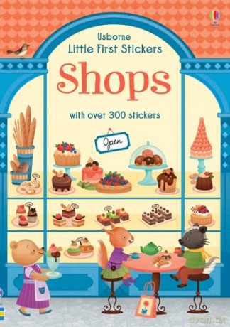 Little First Stickers Shops (Little Sticker Books) - Abigail Wheatley [KSIĄŻKA]