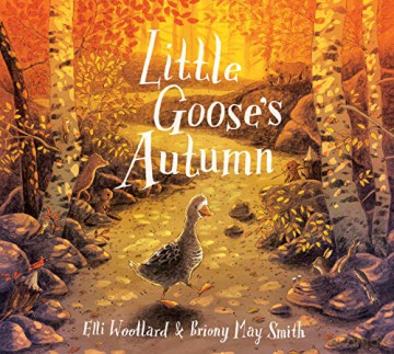 Little Goose's Autumn - Elli Woollard [KSIĄŻKA]