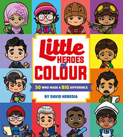 Little Heroes of Colour: 50 Who Made a BIG Difference: 1 - David Heredia [KSIĄŻKA]