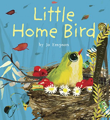 Little Home Bird (Child's Play Library) - Jo Empson [KSIĄŻKA]