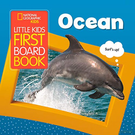 Little Kids First Board Book Ocean (National Geographic Kids) - National Geographic Kids [KSIĄŻKA]