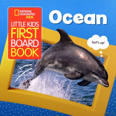 Little Kids First Board Book Ocean (National Geographic Kids) - National Geographic Kids [KSIĄŻKA]