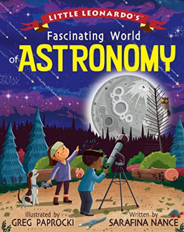Little Leonardo's Fascinating World of Astronomy - Greg Paprocki [KSIĄŻKA]
