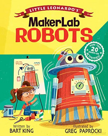 Little Leonardo's MakerLab Robots - Greg Paprocki [KSIĄŻKA]