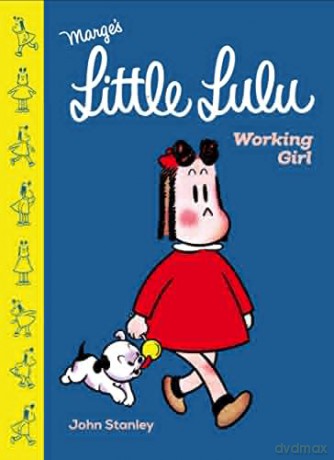 Little Lulu: Working Girl - John Stanley [KOMIKS]