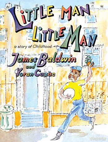 Little Man, Little Man: A Story of Childhood - James Baldwin [KSIĄŻKA]