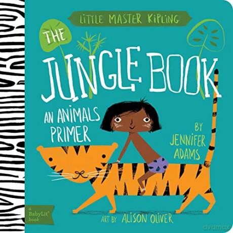 Little Master Kipling: The Jungle Book (BabyLit): A Babylit(r) Animals Primer - Jennifer Adams [KSIĄŻKA]