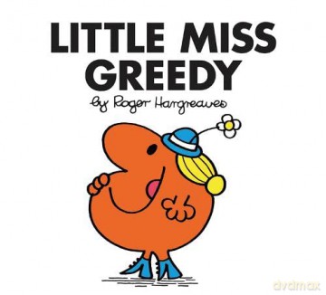 Little Miss Greedy: The Brilliantly Funny Classic Children's illustrated Series (Little Miss Classic Library) - Roger Hargreaves [KSIĄŻKA]