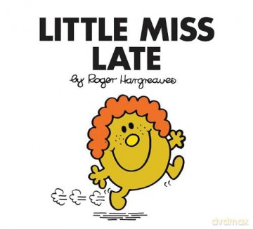 Little Miss Late: The Brilliantly Funny Classic Children's illustrated Series (Little Miss Classic Library) - Roger Hargreaves [KSIĄŻKA]