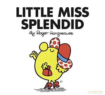 Little Miss Splendid: The Brilliantly Funny Classic Children's illustrated Series (Little Miss Classic Library) - Roger Hargreaves [KSIĄŻKA]