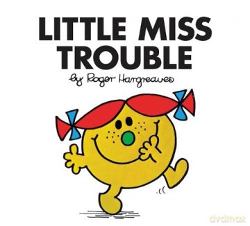 Little Miss Trouble: The Brilliantly Funny Classic Children's illustrated Series (Little Miss Classic Library) - Roger Hargreaves [KSIĄŻKA]