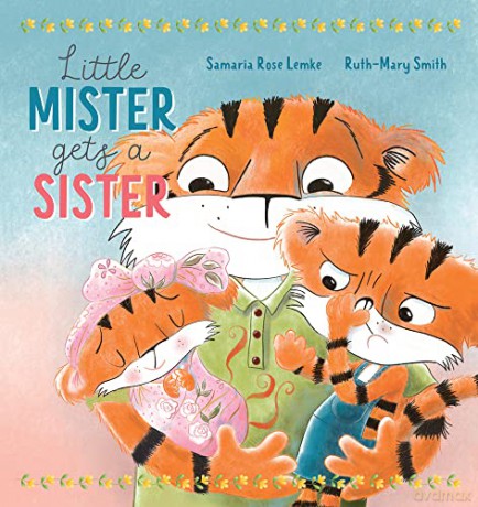 Little Mister Gets a Sister - Samaria Rose [KSIĄŻKA]