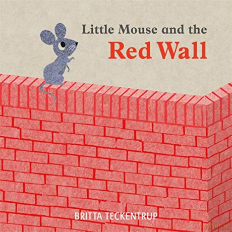 Little Mouse and the Red Wall - Britta Teckentrup [KSIĄŻKA]