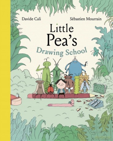 Little Pea's Drawing School - Davide Cali [KSIĄŻKA]