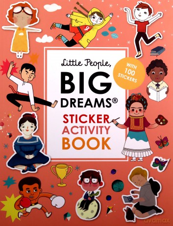 Little People, BIG DREAMS Sticker Activity Book: With over 100 stickers - Maria Isabel Sanchez Vegara [KSIĄŻKA]