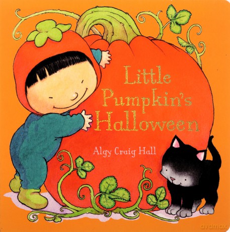 Little Pumpkin's Halloween (Little Holidays) - Algy Craig Hall [KSIĄŻKA]
