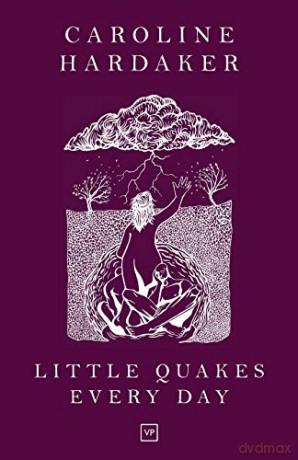 Little Quakes Every Day - Caroline Hardaker [KSIĄŻKA]