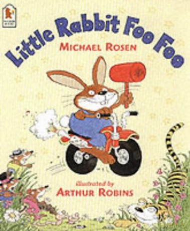 Little Rabbit Foo Foo - Michael Rosen [KSIĄŻKA]