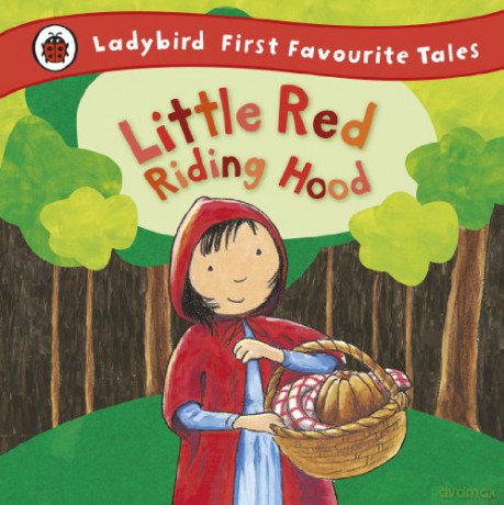 Little Red Riding Hood: Ladybird First Favourite Tales - Mandy Ross [KSIĄŻKA]