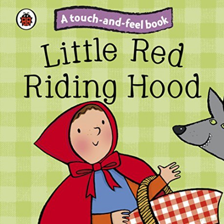 Little Red Riding Hood: Ladybird Touch and Feel Fairy Tales (Ladybird Tales) - Ladybird [KSIĄŻKA]