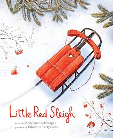 Little Red Sleigh - Erin Guendelsberger [KSIĄŻKA]