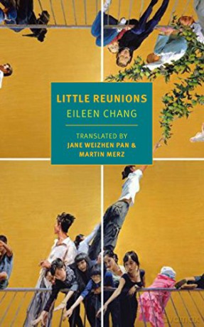 Little Reunions (New York Review Books Classics) - Eileen Chang [KSIĄŻKA]