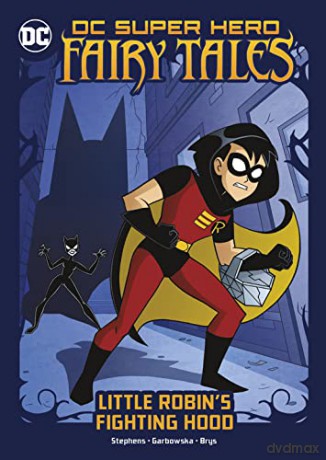 Little Robin's Fighting Hood (DC Super Hero Fairy Tales) - Sarah Hines Stephens [KSIĄŻKA]