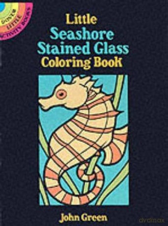 Little Seashore Stained Glass (Little Activity Books) - John Green [KSIĄŻKA]