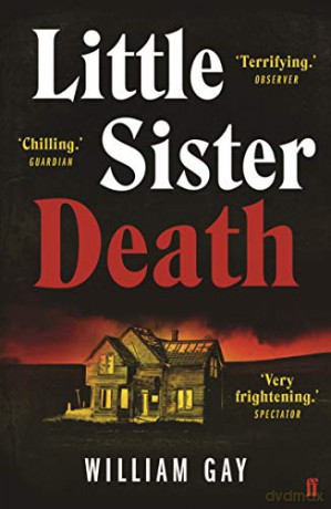 Little Sister Death - William Gay [KSIĄŻKA]