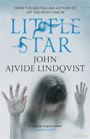 Little Star - John Ajvide Lindqvist [KSIĄŻKA]
