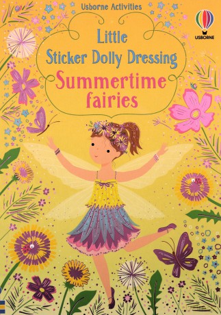 Little Sticker Dolly Dressing Summertime Fairies - Fiona Watt [KSIĄŻKA]