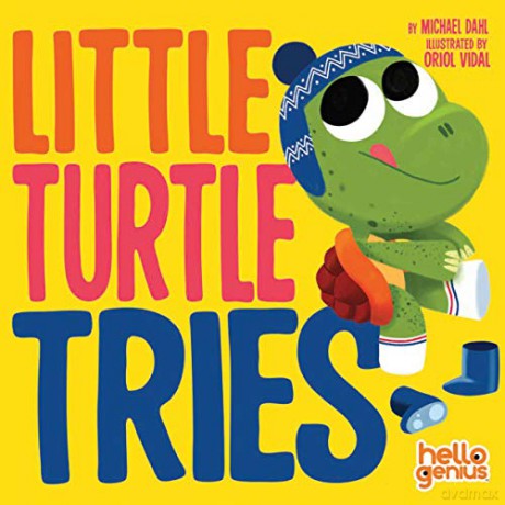 Little Turtle Tries (Hello Genius) - Michael Dahl [KSIĄŻKA]