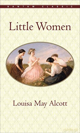 Little Women (Bantam Classics) - Louisa May Alcott [KSIĄŻKA]