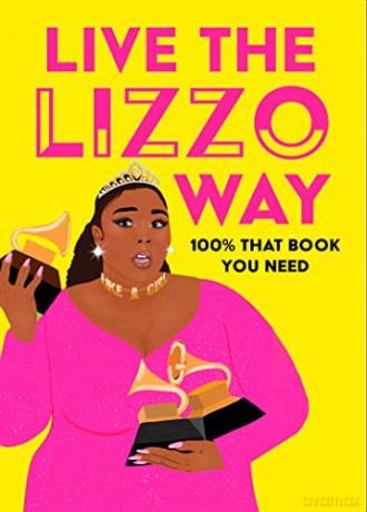 Live the Lizzo Way: 100% That Book You Need - Natty Kasambala [KSIĄŻKA]