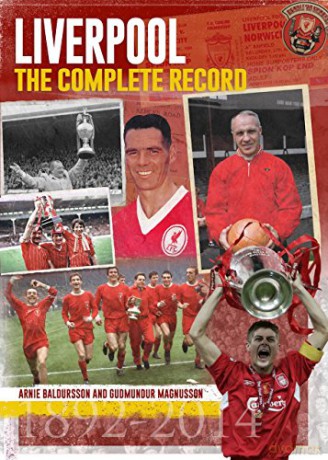 Liverpool: The Complete Record (2nd Edition) - Arnie Baldursson [KSIĄŻKA]