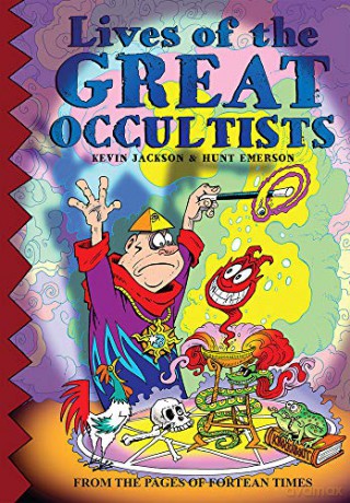 Lives of the Great Occultists - Kevin Jackson [KSIĄŻKA]