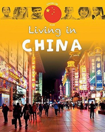 Living in Asia: China - Annabelle Lynch [KSIĄŻKA]