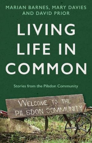 Living Life in Common: Stories from the Pilsdon Community - David Prior [KSIĄŻKA]
