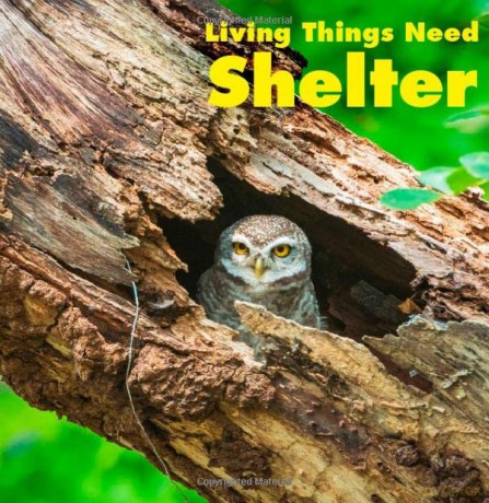 Living Things Need Shelter (What Living Things Need) - Karen Aleo [KSIĄŻKA]