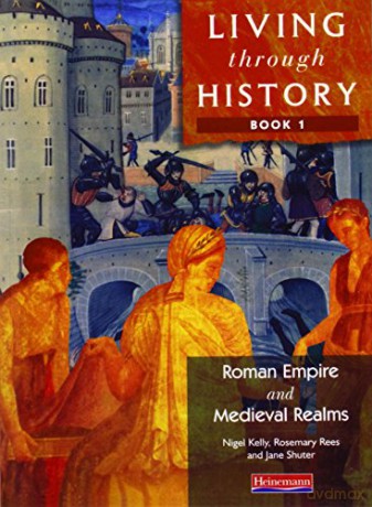 Living Through History: Core Book 1 - Jane Shuter [KSIĄŻKA]