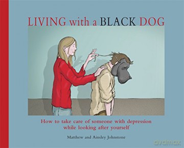 Living with a Black Dog - Matthew Johnstone [KSIĄŻKA]