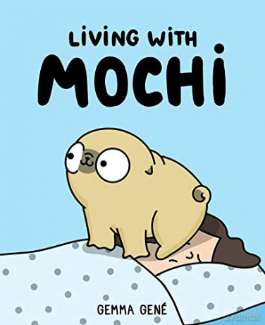 Living With Mochi - Gemma Gené [KOMIKS]