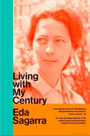 Living With My Century: A Memoir - Eda Sagarra [KSIĄŻKA]