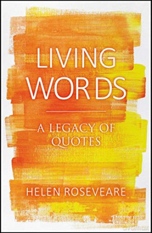 Living Words: A Legacy of Quotes - Helen Roseveare [KSIĄŻKA]