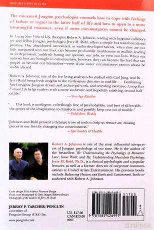Living Your Unlived Life: Coping with Unrealized Dreams and Fulfilling Your Purpose in TheSecond Half of Life - Robert A. Johnson [KSIĄŻKA]