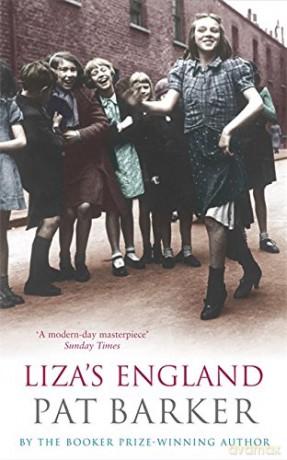 Liza's England (Virago Modern Classics) - Pat Barker [KSIĄŻKA]