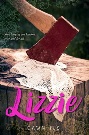 Lizzie - Dawn Ius [KSIĄŻKA]