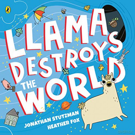 Llama Destroys the World - Jonathan Stutzman [KSIĄŻKA]